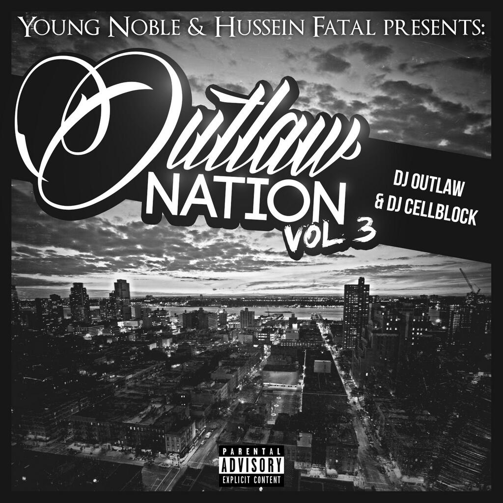 Young Noble & Hussein Fatal - Outlaw Nation Vol. 3