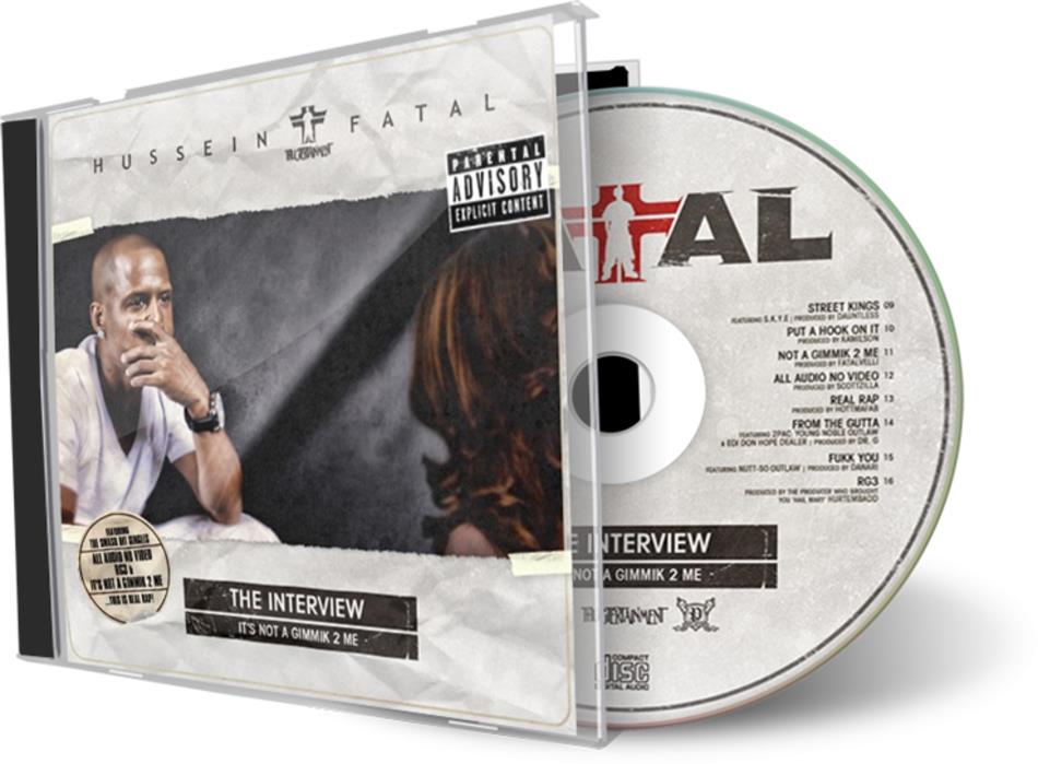 Hussein Fatal - The Interview: It's Not a Gimmik 2 Me (CDBaby)