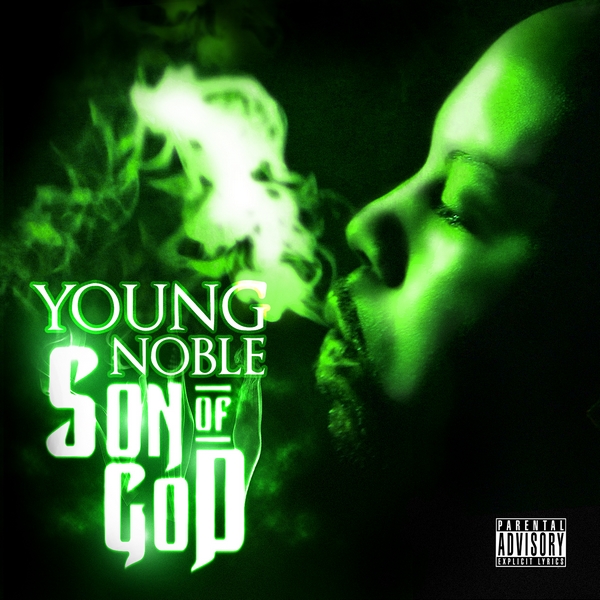 Young Noble - If They Kill Me (prod. by Snaz Zeus) Son of God